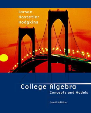 College Algebra: Concepts and Models,Used