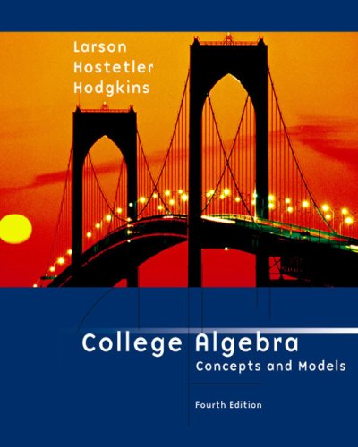 College Algebra: Concepts and Models,Used