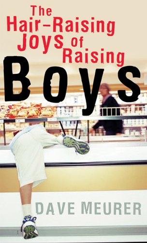 HairRaising Joys of Raising Boys, The,Used
