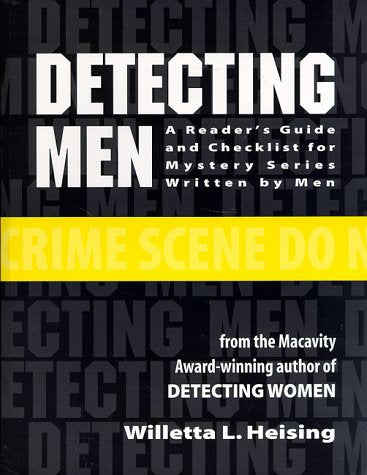 Detecting Men: A Readers Guide and Checklist for Mystery Series Written by Men,Used