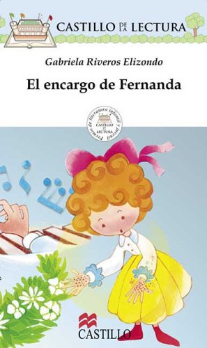 El encargo de Fernanda (Castillo de la Lectura Blanca) (Spanish Edition) (Castillo De La Lectura Blanca / White Reading Castle),Used