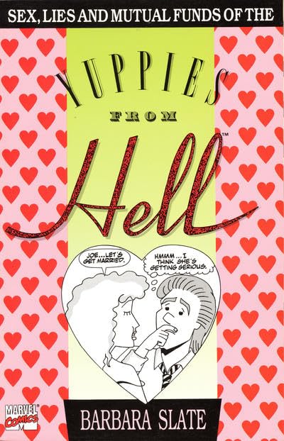 Sex, lies, and mutual funds of the yuppies from hell,Used