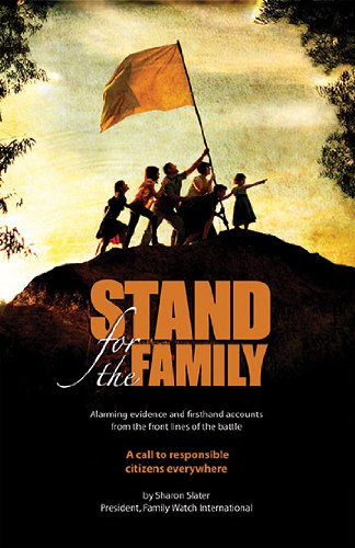 Stand For The Family: Alarming Evidence And Firsthand Accounts From The Front Lines Of Battle: A Call To Responsible Citizens Ev,New