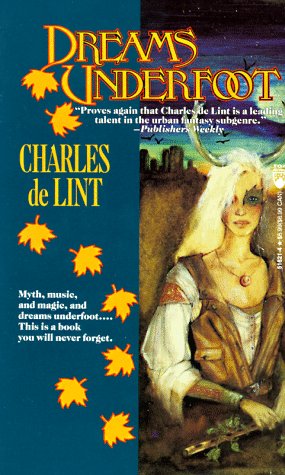 Dreams Underfoot (Newford),Used