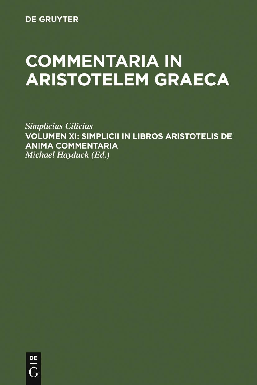 Simplicii in libros Aristotelis de anima commentaria (Latin Edition),Used