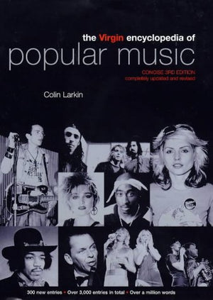 The Virgin Encyclopedia of Popular Music (Concise 3rd Edition),Used