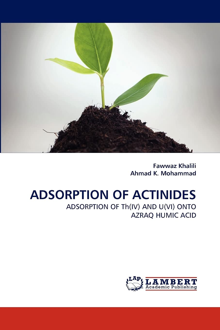 ADSORPTION OF ACTINIDES: ADSORPTION OF Th(IV) AND U(VI) ONTO AZRAQ HUMIC ACID,Used