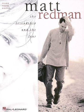Matt Redman  The Friendship and the Fear,Used