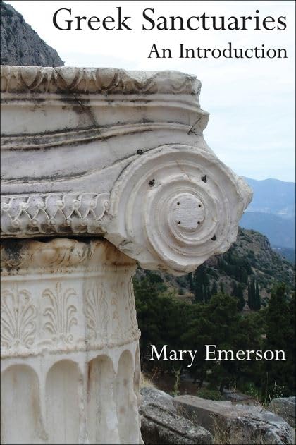 Greek Sanctuaries: An Introduction,Used