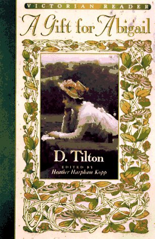 A Gift for Abigail (Victorian Bookshelf Series),Used