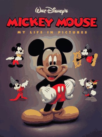 Mickey Mouse: My Life in Pictures,Used
