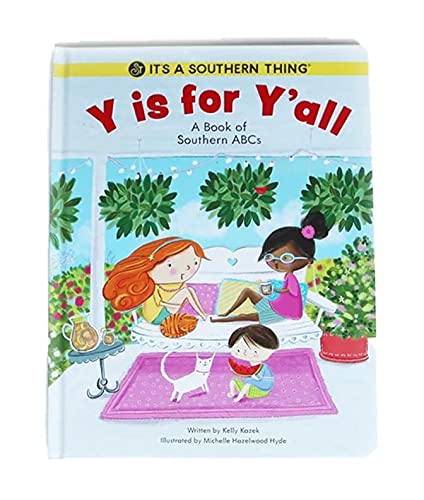 Y is For Y'all: A Book of Southern ABCs,Used