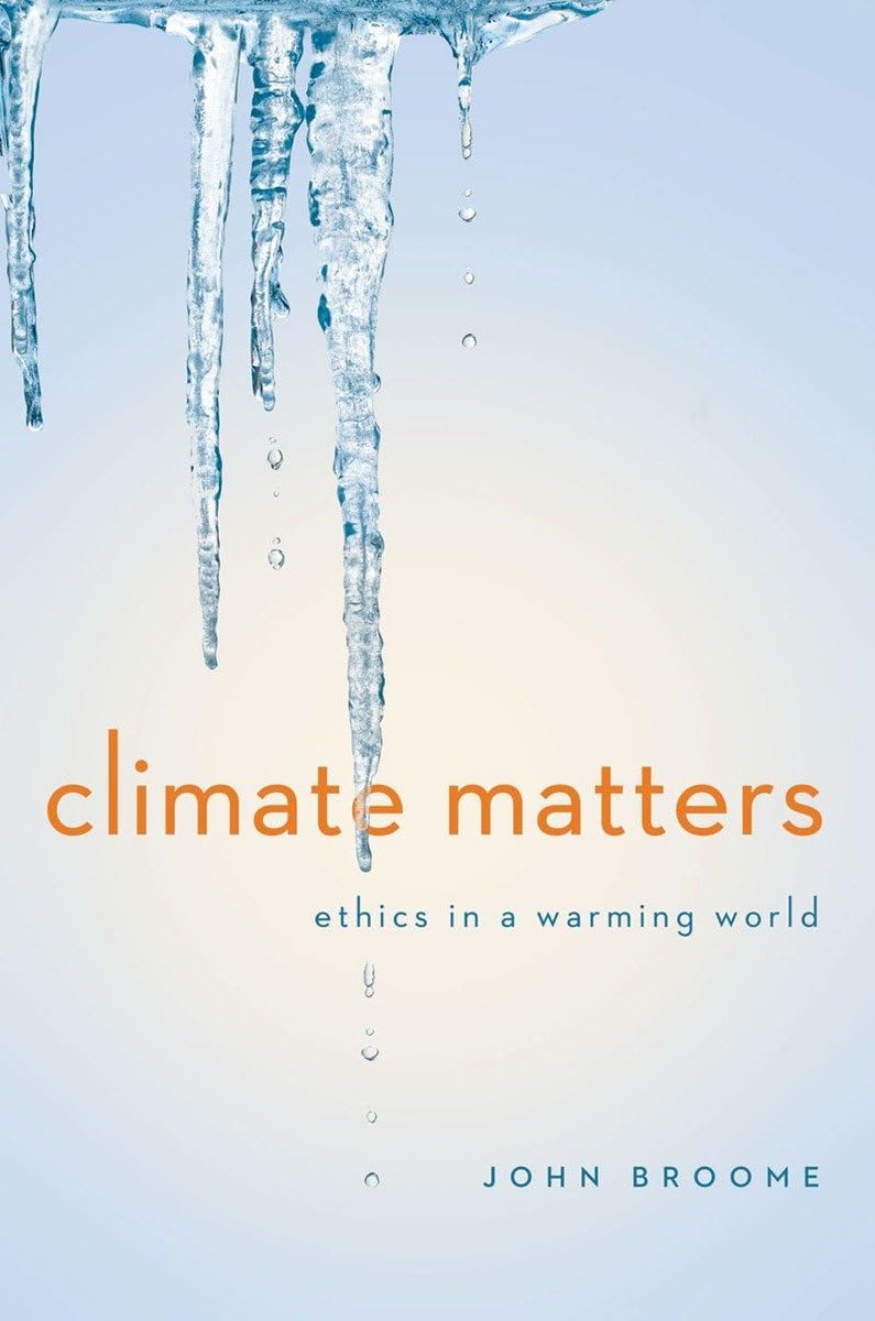 Climate Matters: Ethics in a Warming World,New