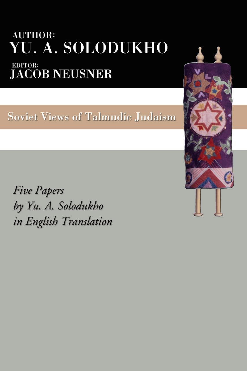Soviet Views Of Talmudic Judaism,Used
