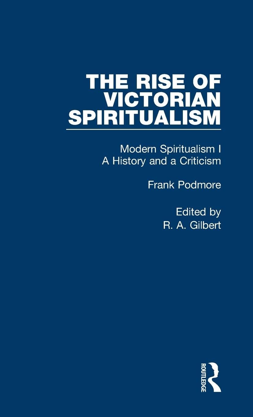 Mod Spiritual:Hist&Crit Pt1 V6 (Rise Of Victorian Spirituality)