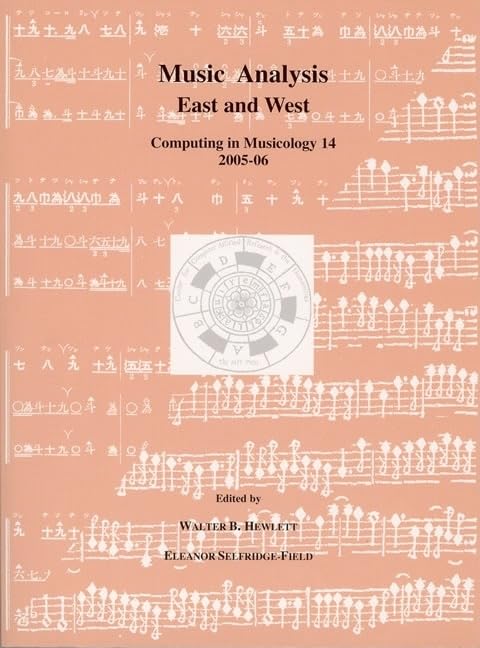 Music Analysis East and West (Computing in Musicology),Used