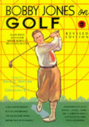 Bobby Jones On Golf-new