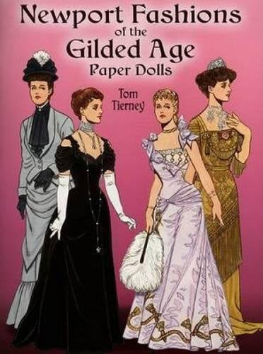 Newport Fashions of the Gilded Age Paper Dolls (Dover Victorian Paper Dolls),Used