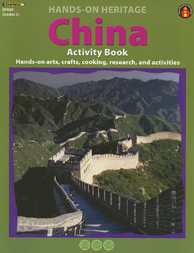 China Activity Book: HandsOn Arts, Crafts, Cooking, Research, and Activities (HandsOn Heritage),Used