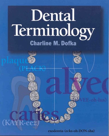 Dental Terminology,Used