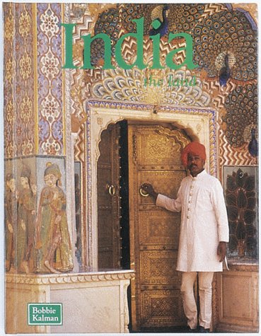 India: The Land (The Lands, Peoples, and Cultures Series),Used