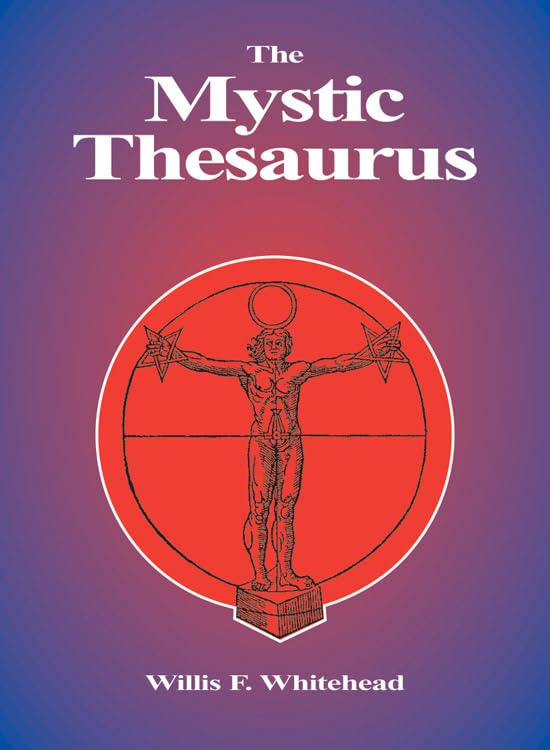 Mystic Thesaurus: Occultism Simplified,Used