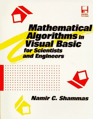 Mathematical Algorithms in Visual Basic for Scientists & Engineers,Used