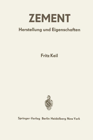 Zement: Herstellung und Eigenschaften (German Edition),Used
