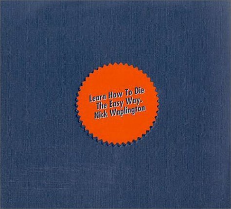 Learn How to Die the Easy Way,Used