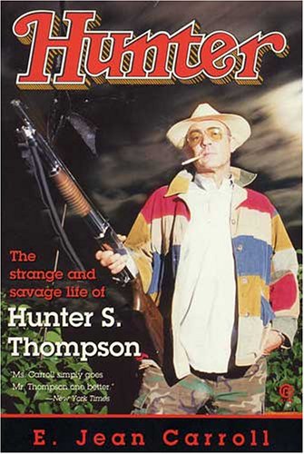 Hunter: The Strange And Savage Life Of Hunter S. Thompson,New
