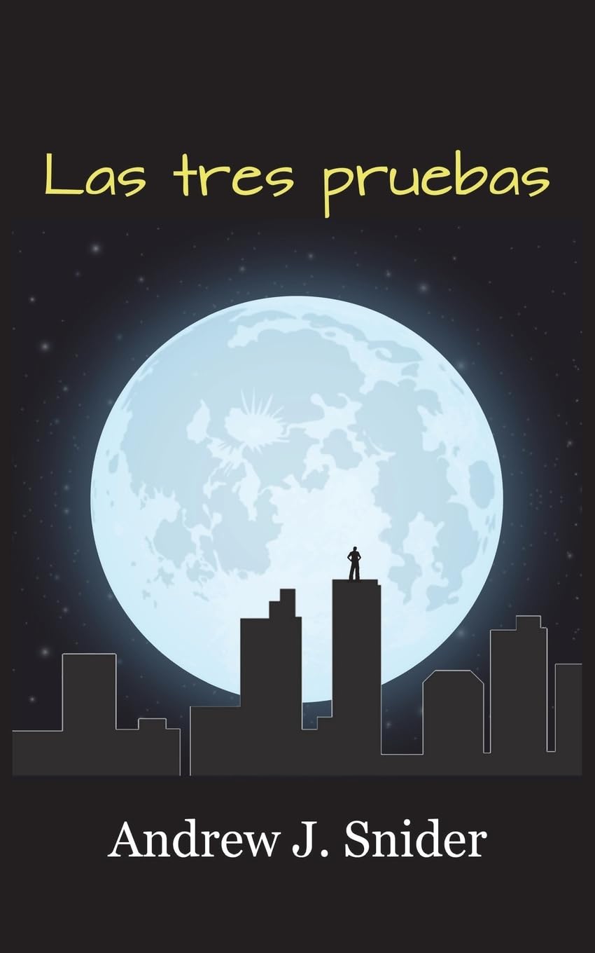 Las tres pruebas (2nd Edition) (Spanish Edition),Used