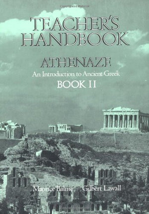 Teachers Handbook For Athenaze, Book 2