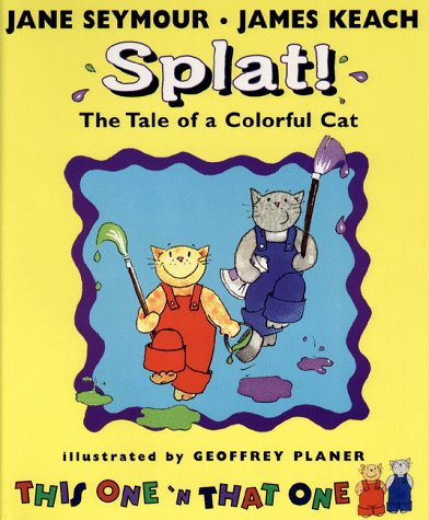 Splat!: The Tale of a Colorful Cat (This One and That One),Used