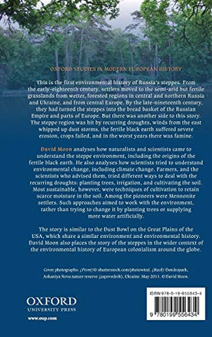 The Plough that Broke the Steppes: Agriculture and Environment on Russia's Grasslands, 17001914 (Oxford Studies in Medieval Eur,Used