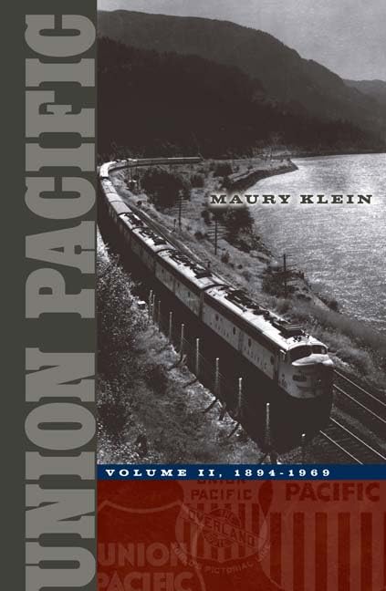 Union Pacific: Volume II, 18941969 (Volume 2),Used
