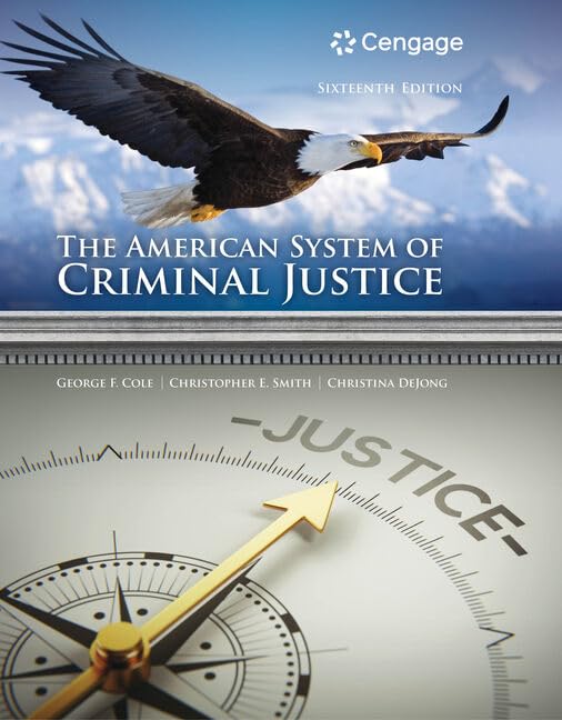 The American System Of Criminal Justice