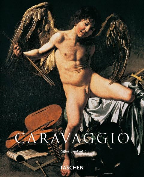 Caravaggio  1571/1610 (Taschen Basic Art Series),Used