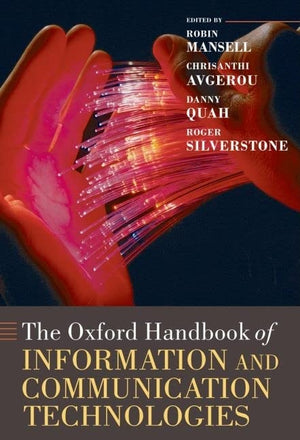 The Oxford Handbook of Information and Communication Technologies (Oxford Handbooks),Used