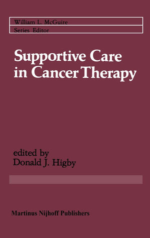 Supportive Care in Cancer Therapy (Cancer Treatment and Research, 13),Used