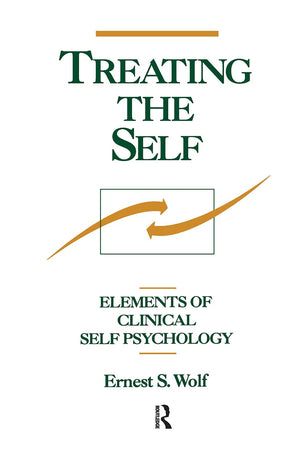 Treating The Self: Elements Of Clinical Self Psychology,Used