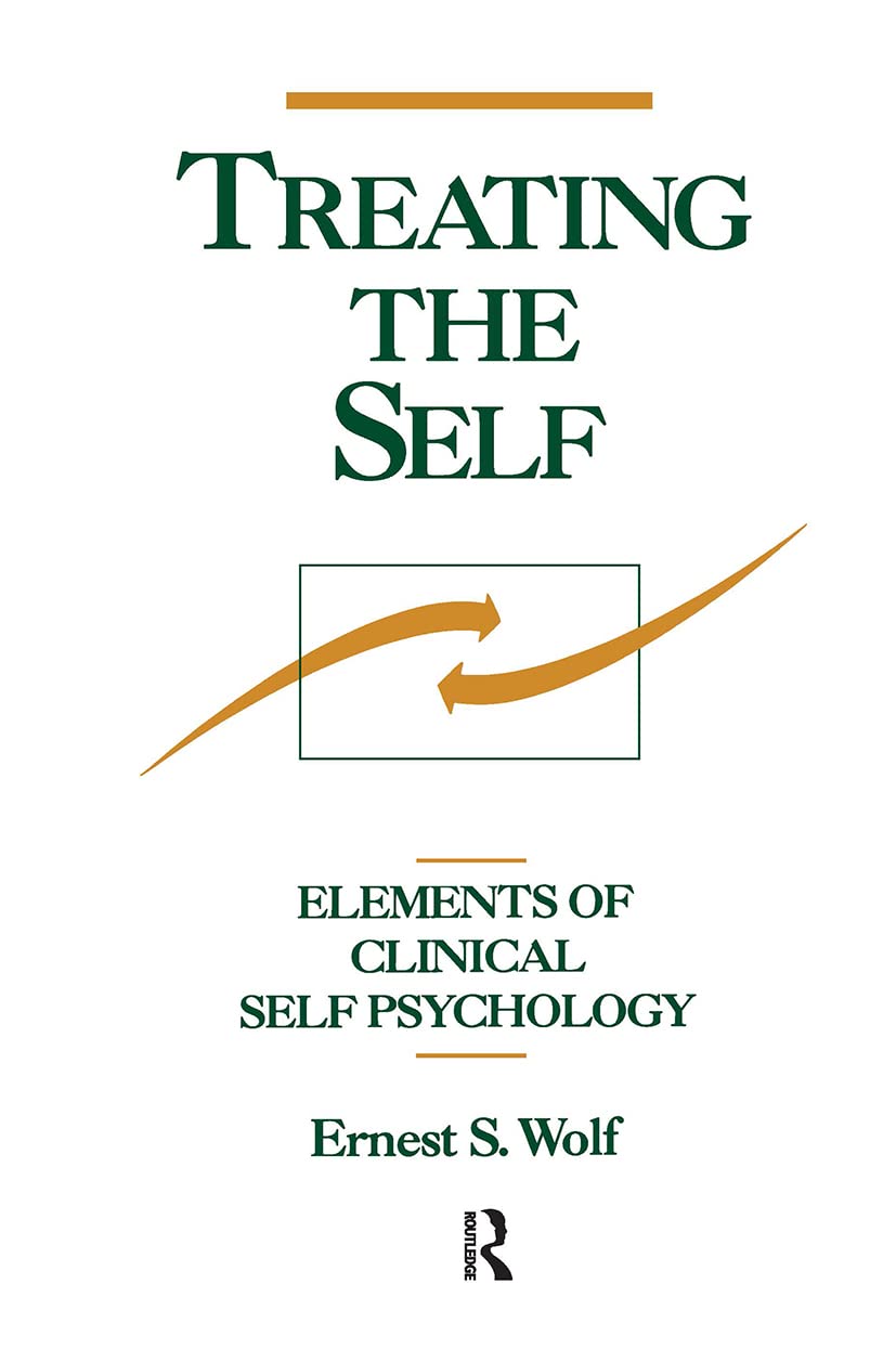Treating The Self: Elements Of Clinical Self Psychology,Used