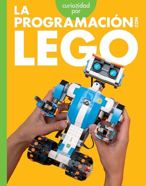 Curiosidad Por La Programacin Con Lego (Spanish Edition)