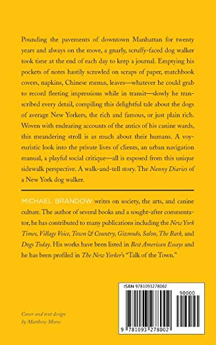 Gone Walkabout: Confessions of a New York City Dog Walker,Used