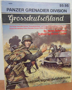 Panzer Grenadier Division Grossdeutschland  A Pictorial History With Text & Maps  Specials Series (6009)