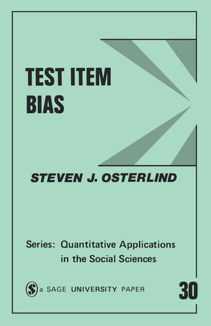 Test Item Bias (Quantitative Applications In The Social Sciences),Used