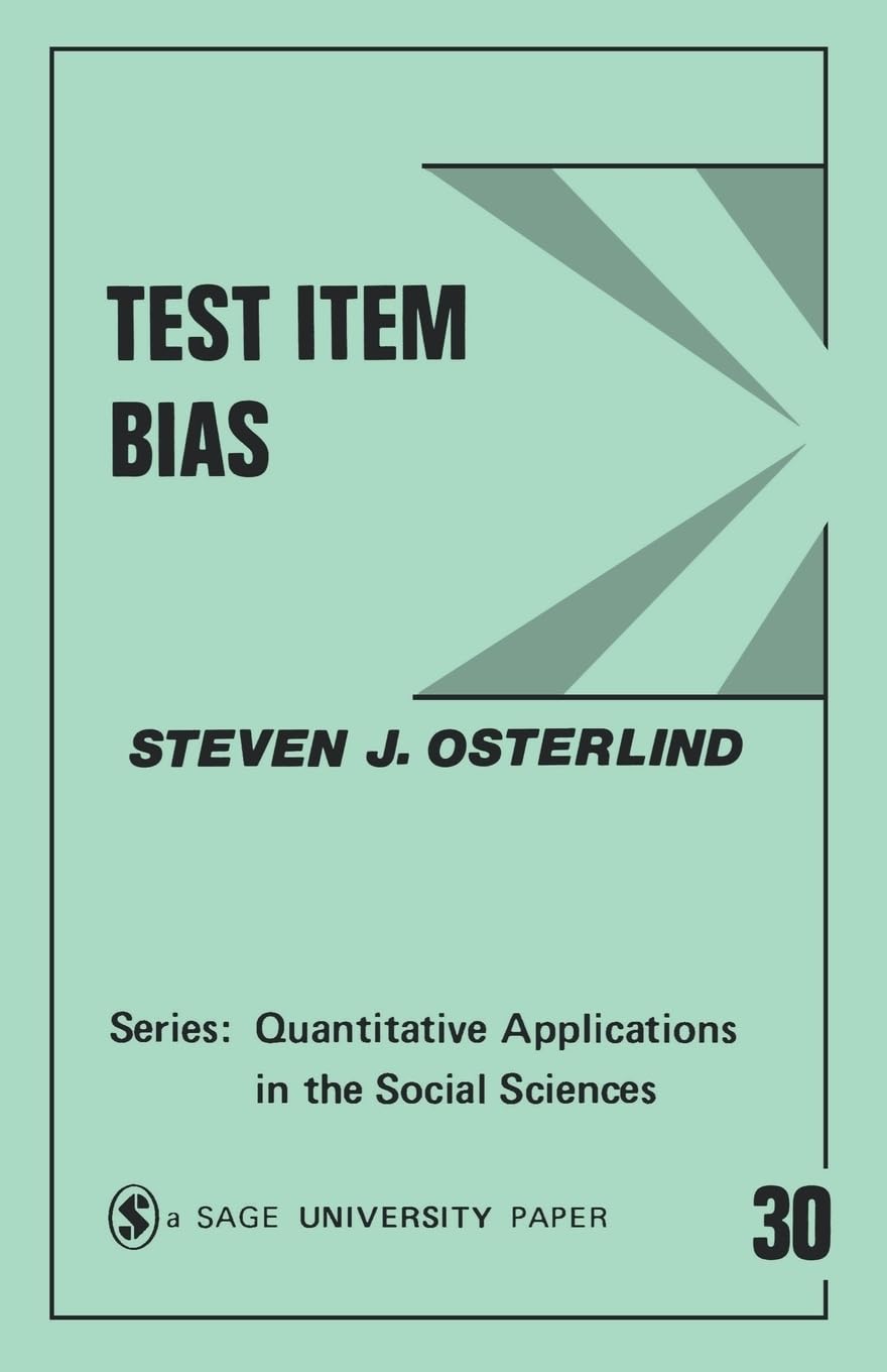 Test Item Bias (Quantitative Applications In The Social Sciences),Used