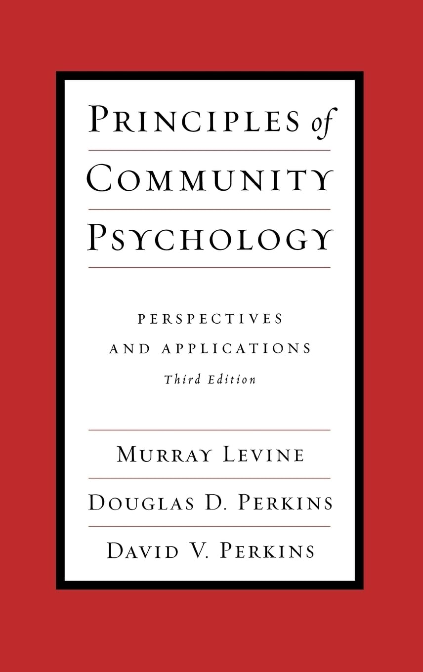 Principles of Community Psychology: Perspectives and Applications,Used