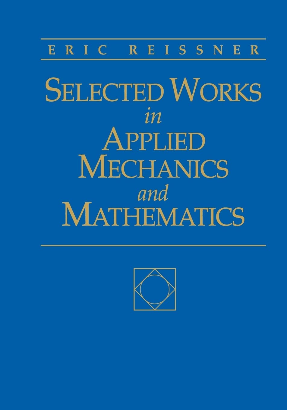 Selected Works in Applied Mechanics and Mathematics,Used