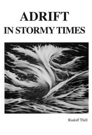 Adrift in Stormy Times,Used