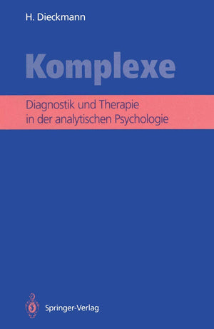 Komplexe: Diagnostik Und Therapie In Der Analytischen Psychologie (German Edition),Used